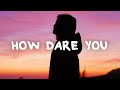 Rachel Grae - How Dare You (Lyrics)