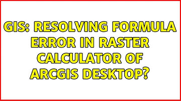 GIS: Resolving formula error in raster calculator of ArcGIS Desktop?