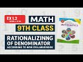 Class 9 Math New Book | Exercise 1.2 Q1 (i–vi) | How to Rationalize the Denominator Easily