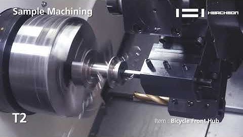T2 | Bicycle Front Hub Machining | CNC Lathe | Turning Center | Machine Working