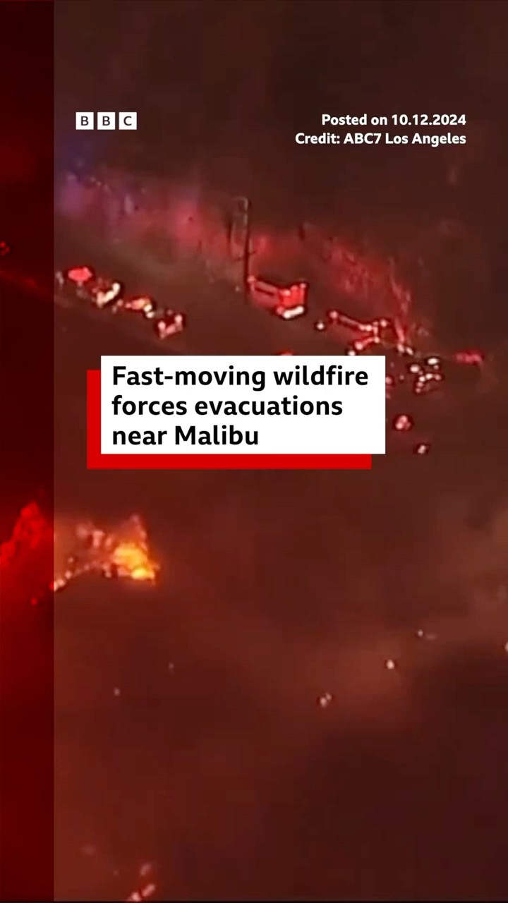 Firefighters are on the scene and an evacuation order is in place across eastern Malibu. #BBCNews