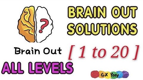 Brain out games level no. 1 to 20