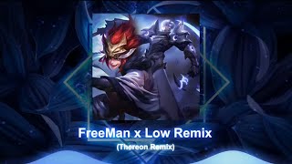 FreeMan x Low Remix 1時間耐久