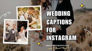 Wedding Captions for Instagram