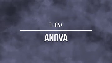 Anova and TI -84+ Calculator