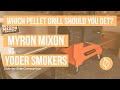 Myron Mixon BARQ Pellet Grill vs Yoder Smokers YS640s Pellet Grill | Which Should I Get?