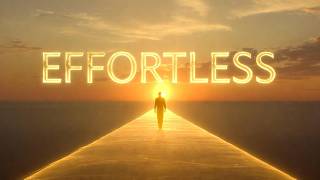 Welcome to the Effortless Unfolding (Everything is Aligning for You)