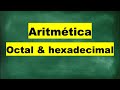 Aula 7 - Soma e subtração octal e hexadecimal