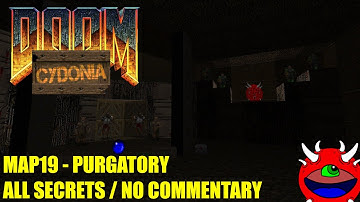 Doom 2: Cydonia - MAP19 Purgatory - All Secrets No Commentary
