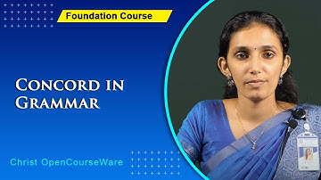 Foundation Course | Concord in Grammar | Christ OpenCourseWare