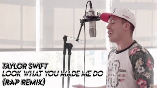 Look What You Made Me Do - Taylor Swift (Rap) (ft. Austin Awake) | New Taylor Swift Song