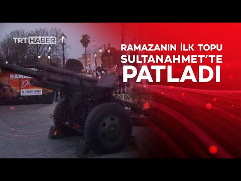 Sultanahmet Meydanı’nda ramazanın ilk topu patladı