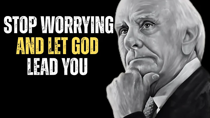 Stop Worrying and Let God Lead You | Jim Rohn Motivational Speech