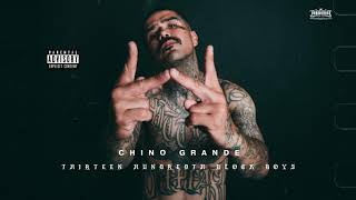 Under The Sun - Chino Grande Thirteen Hundredth Block Boys
