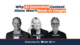 Why AI-Generated Content Alone Won’t Rank in Google | SEO On-Air