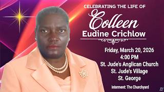 A Service of Thanksgiving for the life of Colleen Crichlow