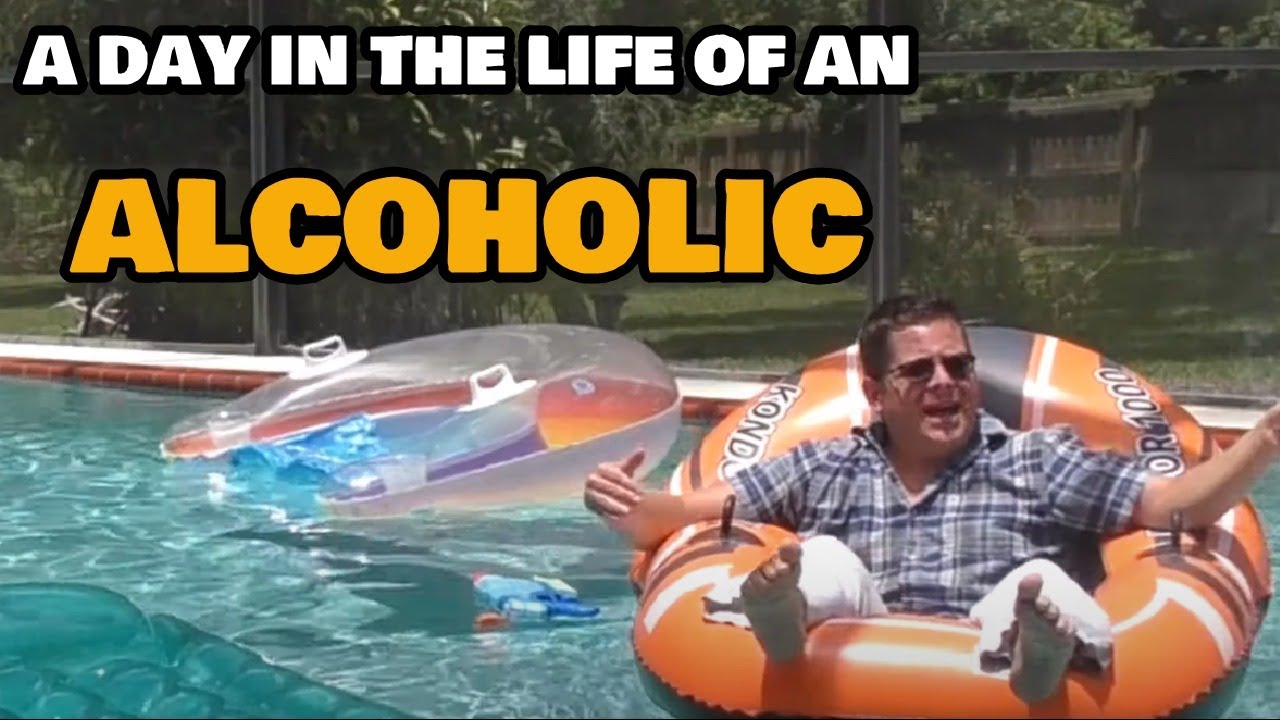 A Day In The Life Of An Alcoholic - Tomorrow Is Going To Be Better