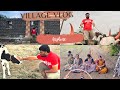 Family vlog   time spending in village  vlog village life viral