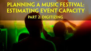 Estimating Event Capacity Part 2: Digitizing the Parking Lot