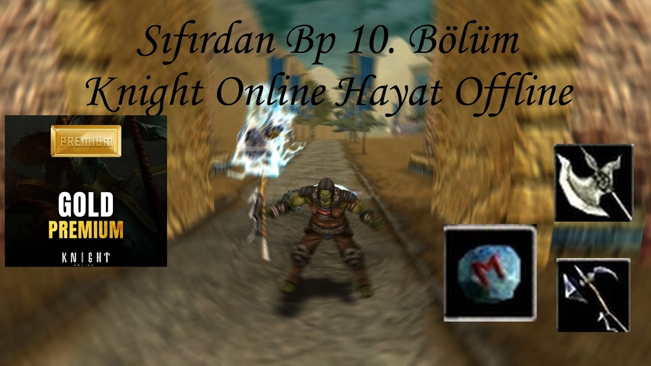 En Düşük Bütçeli Sıfırdan Bp 10. Bölüm / 2026 - Knight Online Hayat Offline