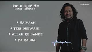 BEST OF KAILASH KHER | TOP 4 SONGS OF KAILASH KHER ... @kailashkher