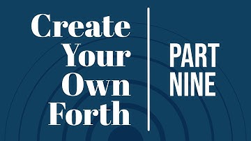 Code Your Own Forth - Exit from Compiled Word with Bye Keyword