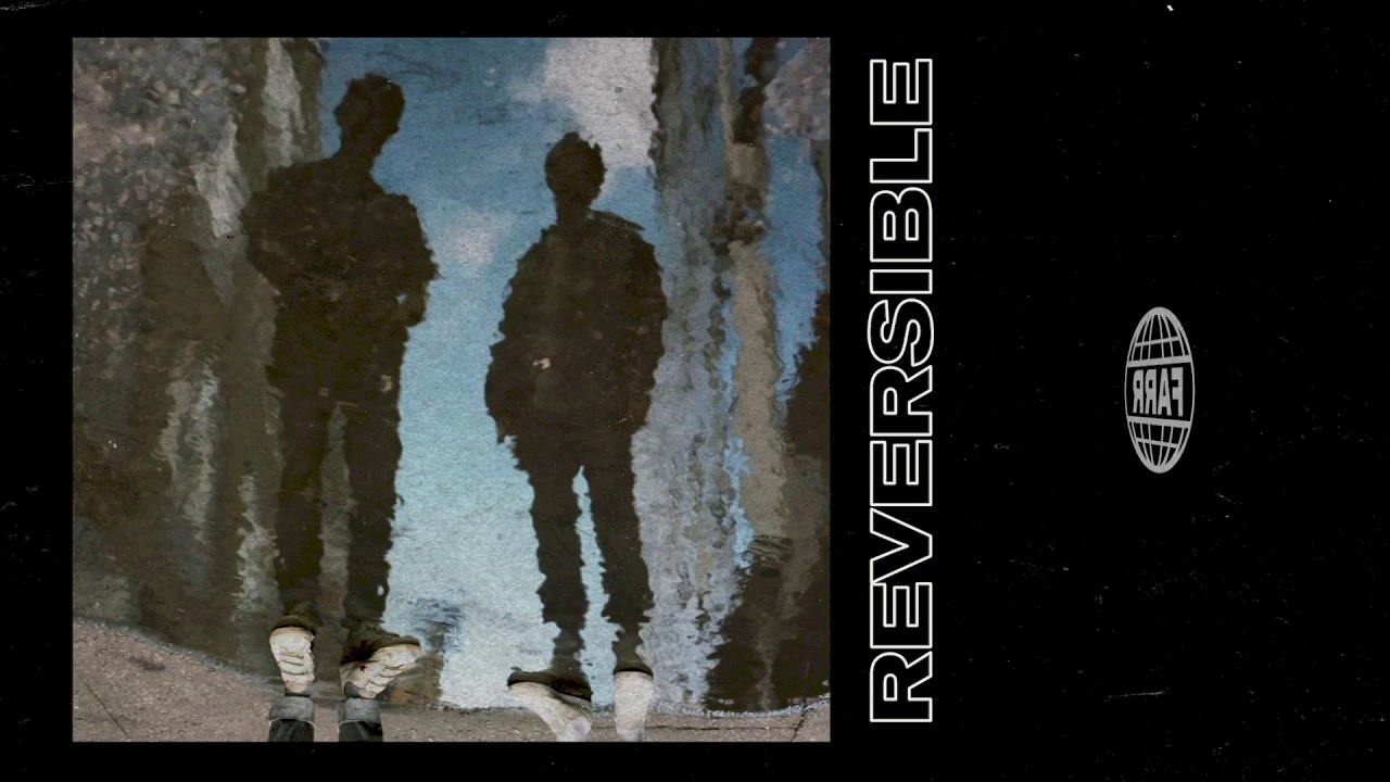 Watch FARR - Reversible on YouTube Watch FARR - Reversible on YouTube