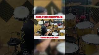 CHARLIE BROWN JR - PROIBIDA PRA MIM #shorts