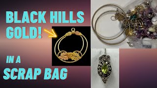 Black Hills Gold in Scrap Bag!