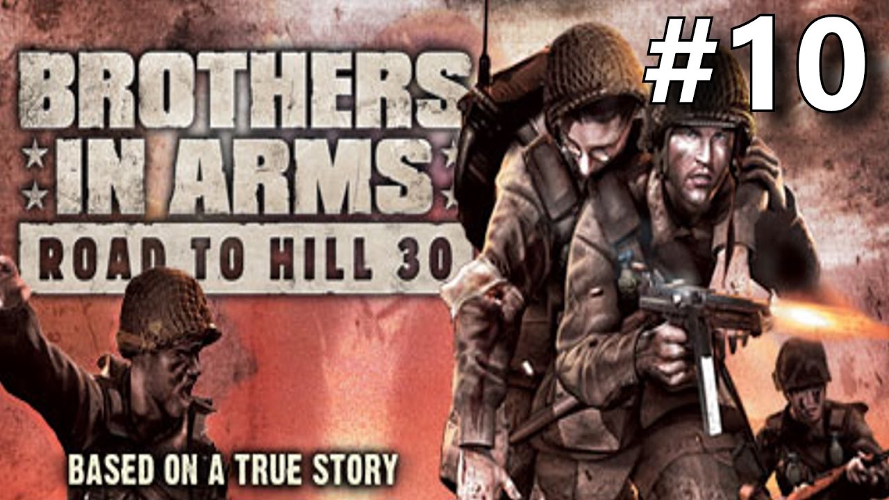 brothers in arms road to hill 30 windows 10