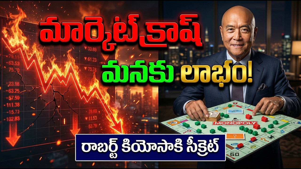 How to Get Rich During a Financial Crash | Robert Kiyosaki Masterclass | Explained in Telugu