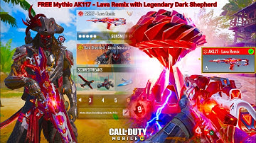 FREE Mythic AK117 - Lava Remix looks deadly with Legendary Dark Shepherd to destroy everyone in CODM