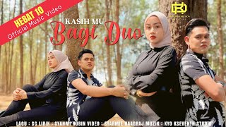 Kasih Mu Bagi Duo - Eda Ezrin & Syahmi Rubin