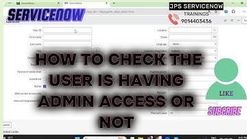How to check the user is having admin access or not in ServiceNow
