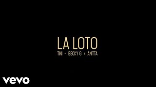 TINI, Becky G & Anitta - La Loto (Preview 2 /Adelanto 2)