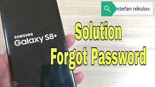 Forgot Password Samsung S8 plus SM-G955F. Unlock pattern, pin, password lock.