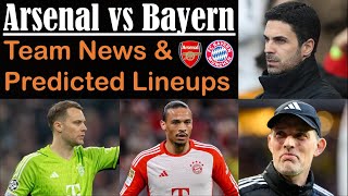 No Arsenal injuries! | Neuer \& Sane back! | Arsenal vs Bayern Munich | Team news \& Predicted lineups