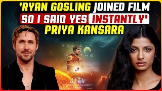 Project Hail Mary: Priya Kansara Said “Easiest Yes” After Ryan Gosling Joined | Filmibeat Prime