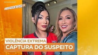 Suspeito É Capturado Após Feminicídio Da Mãe Da Influenciadora Isabelly Aurora Em Manaus Am