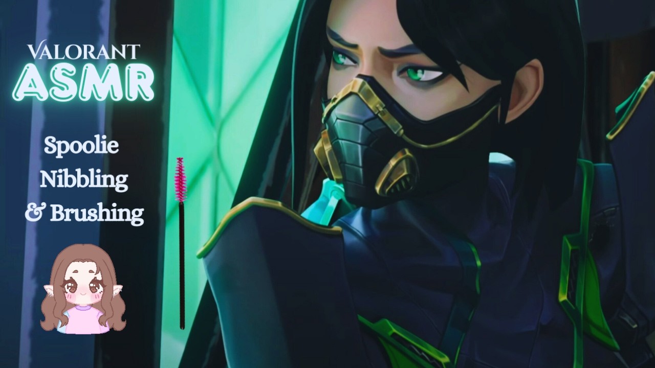 Valorant ASMR ♡ Spoolie Nibbling & Brushing ♡ no talking