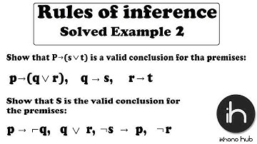 1.9 Rules of inference | Solved Example 2 | Discrete Mathematics