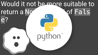 Famous Python : is it ok returning both boolean and string? Net Worth