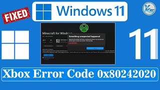 ✅ How To Fix Xbox Error Code 0x80242020 on Windows PC