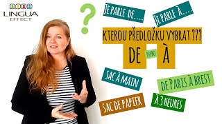 Francouzské předložky de a à /Francouzština s efektem #16