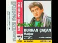 Burhan Çaçan - Yüzünde Çifte Benler Mp3 Song