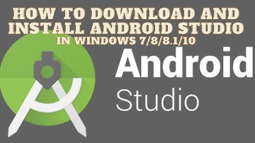 How to download and install android studio in windows 7/8/8.1/10 in 2021