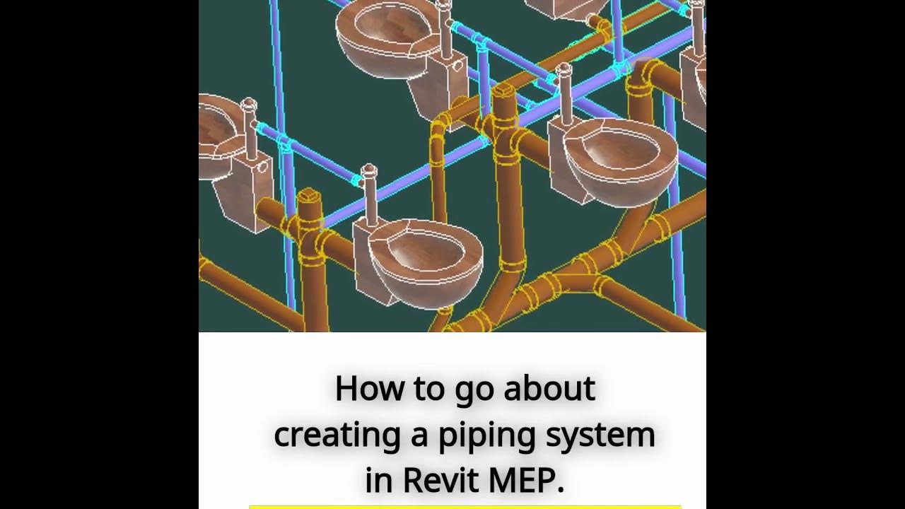 "Expertly Designing Piping Systems in Revit MEP A StepbyStep Guide