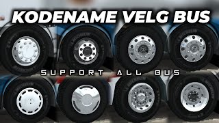 NEW VELG🔥 SHARE KODENAME VELG SUPPORT ALL BUS || BUSSID V4.4.1