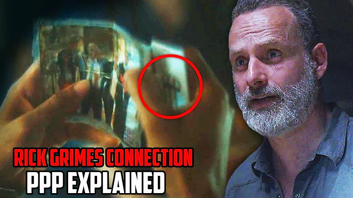 Insane Rick Grimes Connection! PPP Finally Explain...