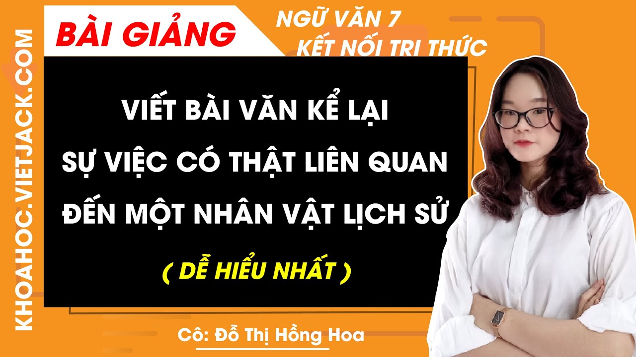Viết bài văn kể lại sự việc có thật liên quan đến một... - youtube